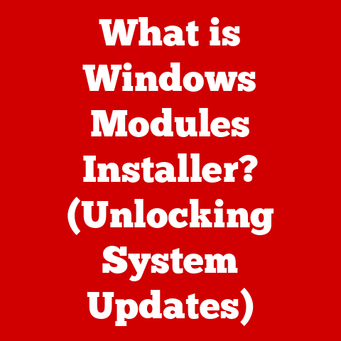 What is Windows Modules Installer? (Unlocking System Updates)
