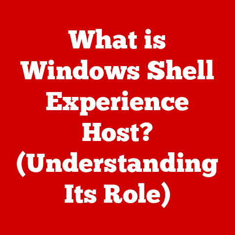 What is Windows Shell Experience Host? (Understanding Its Role)