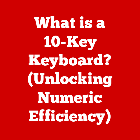 What is a 10-Key Keyboard? (Unlocking Numeric Efficiency)