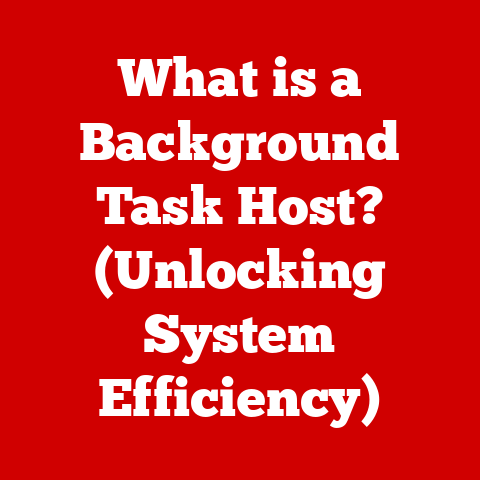 What is a Background Task Host? (Unlocking System Efficiency)