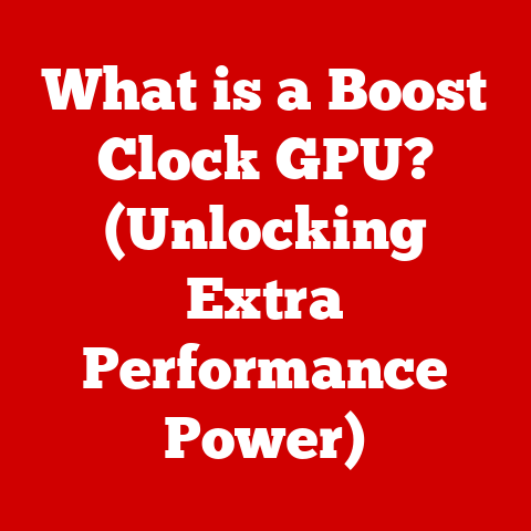 What is a Boost Clock GPU? (Unlocking Extra Performance Power)