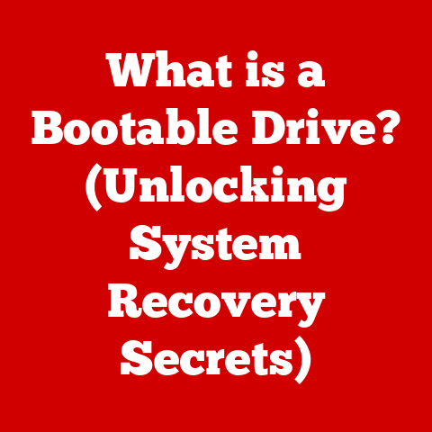 What is a Bootable Drive? (Unlocking System Recovery Secrets)