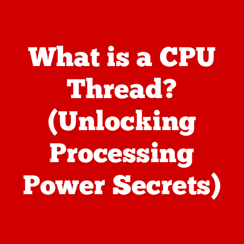 What is a CPU Thread? (Unlocking Processing Power Secrets)
