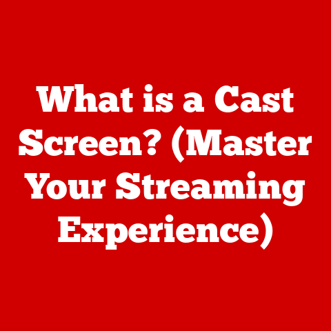 What is a Cast Screen? (Master Your Streaming Experience)