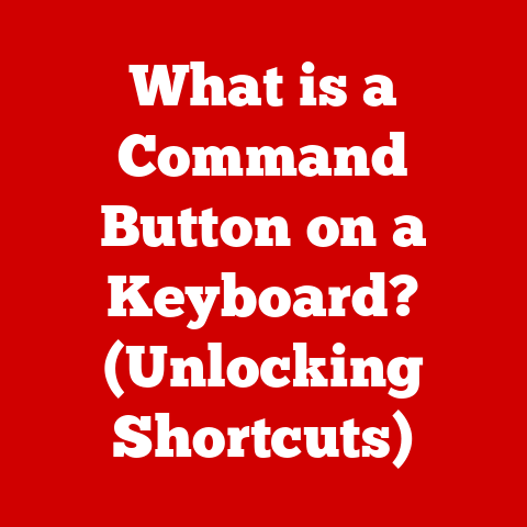 What is a Command Button on a Keyboard? (Unlocking Shortcuts)