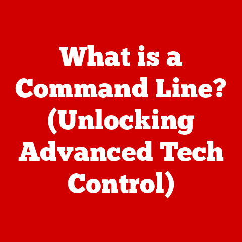 What is a Command Line? (Unlocking Advanced Tech Control)