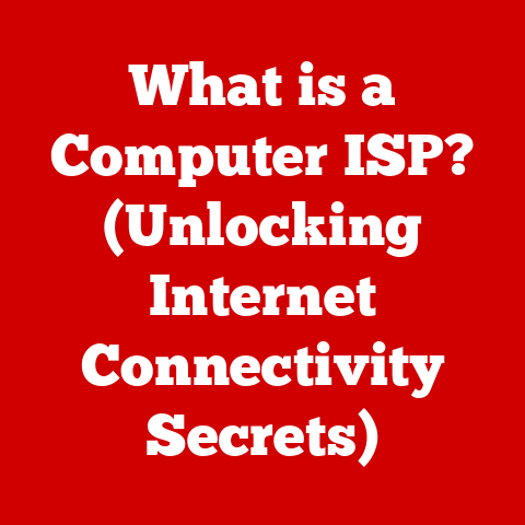 What is a Computer ISP? (Unlocking Internet Connectivity Secrets)