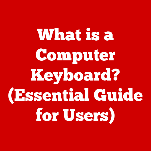 What is a Computer Keyboard? (Essential Guide for Users)