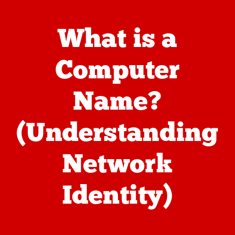 What is a Computer Name? (Understanding Network Identity)
