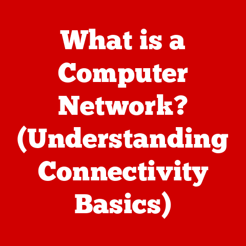 What is a Computer Network? (Understanding Connectivity Basics)