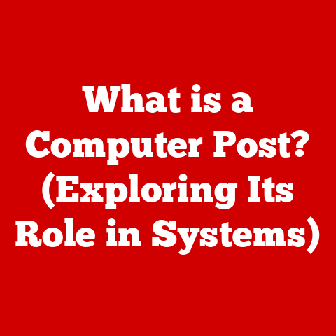 What is a Computer Post? (Exploring Its Role in Systems)