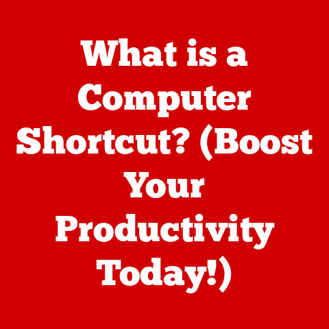 What is a Computer Shortcut? (Boost Your Productivity Today!)