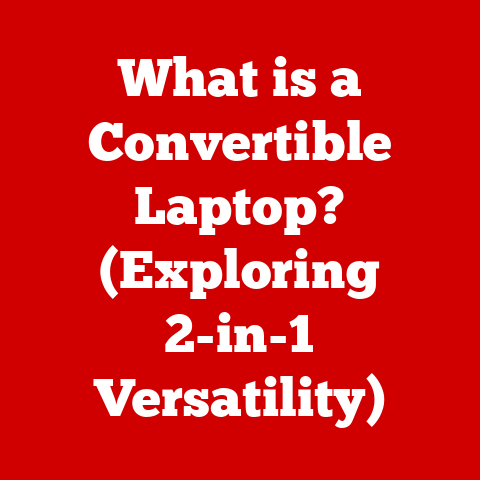 What is a Convertible Laptop? (Exploring 2-in-1 Versatility)