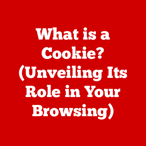 What is a Cookie? (Unveiling Its Role in Your Browsing)