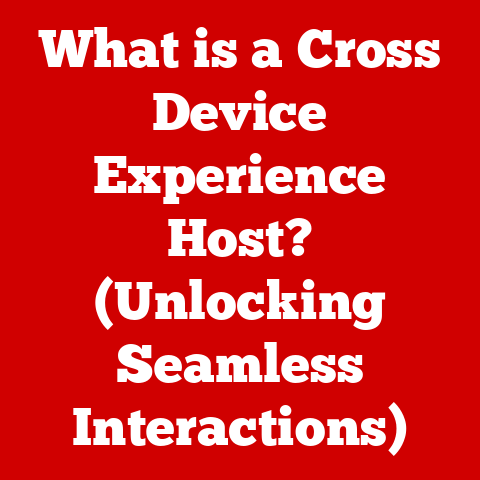 What is a Cross Device Experience Host? (Unlocking Seamless Interactions)