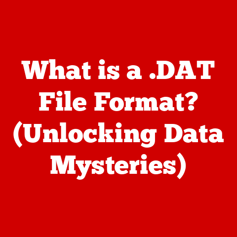 What is a .DAT File Format? (Unlocking Data Mysteries)