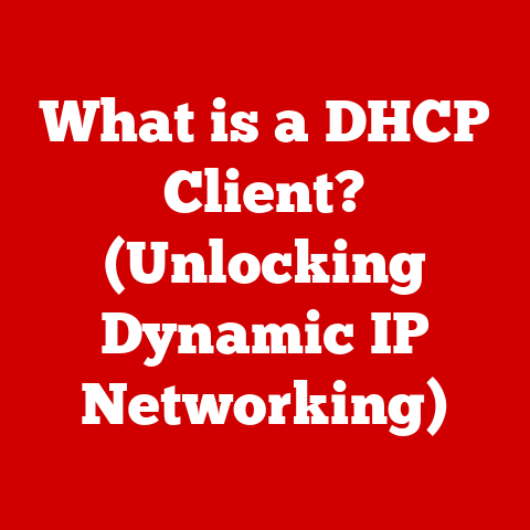 What is a DHCP Client? (Unlocking Dynamic IP Networking)