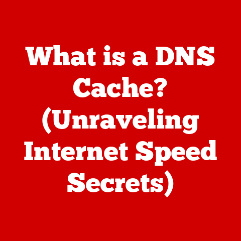 What is a DNS Cache? (Unraveling Internet Speed Secrets)