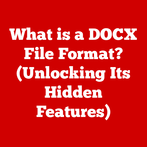What is a DOCX File Format? (Unlocking Its Hidden Features)