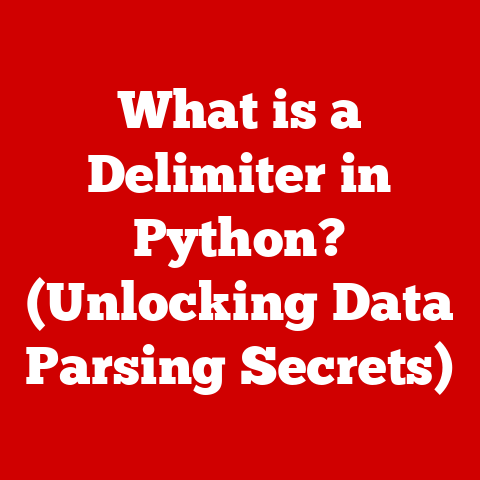 What is a Delimiter in Python? (Unlocking Data Parsing Secrets)