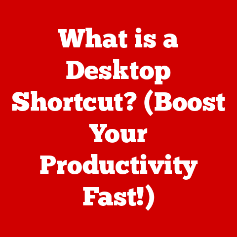 What is a Desktop Shortcut? (Boost Your Productivity Fast!)