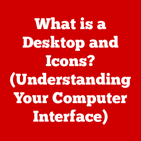 What is a Desktop and Icons? (Understanding Your Computer Interface)