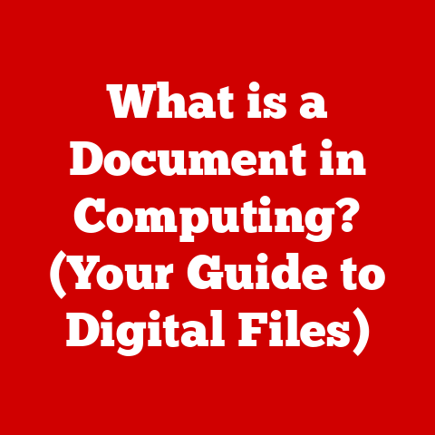 What is a Document in Computing? (Your Guide to Digital Files)