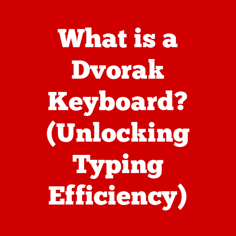 What is a Dvorak Keyboard? (Unlocking Typing Efficiency)