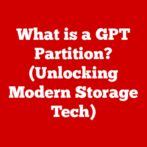 What is a GPT Partition? (Unlocking Modern Storage Tech)