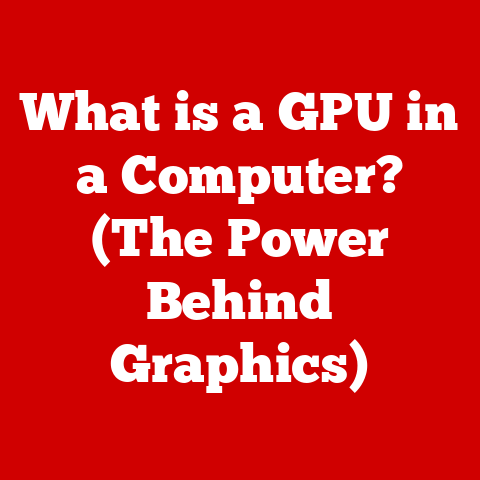 What is a GPU in a Computer? (The Power Behind Graphics)