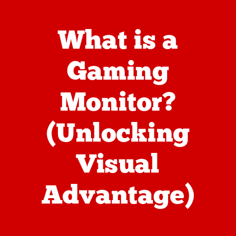 What is a Gaming Monitor? (Unlocking Visual Advantage)