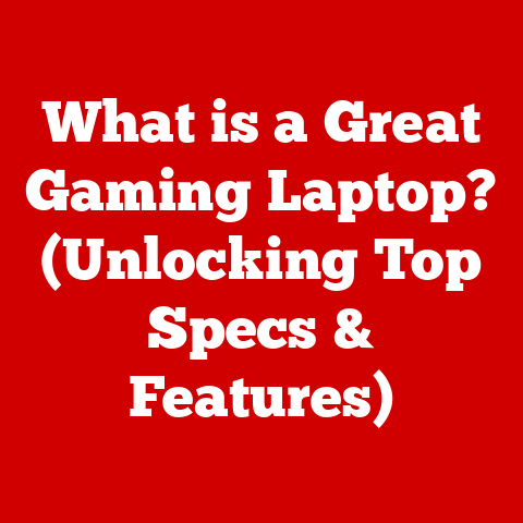 What is a Great Gaming Laptop? (Unlocking Top Specs & Features)