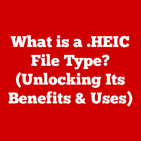 What is a .HEIC File Type? (Unlocking Its Benefits & Uses)