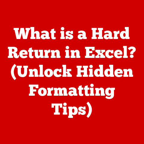 What is a Hard Return in Excel? (Unlock Hidden Formatting Tips)