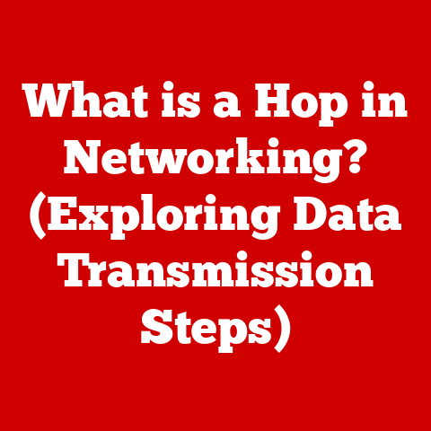 What is a Hop in Networking? (Exploring Data Transmission Steps)