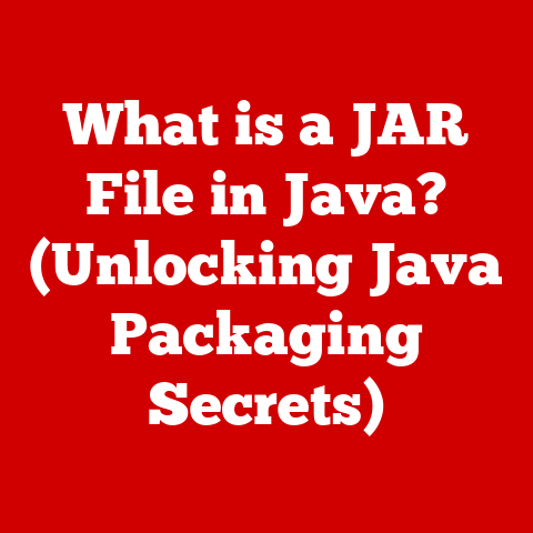 What is a JAR File in Java? (Unlocking Java Packaging Secrets)