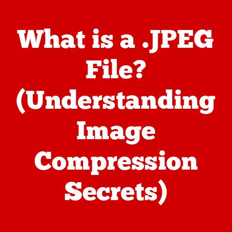 What is a .JPEG File? (Understanding Image Compression Secrets)