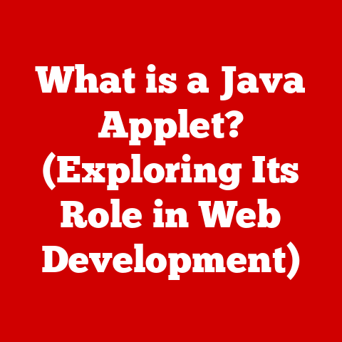 What is a Java Applet? (Exploring Its Role in Web Development)