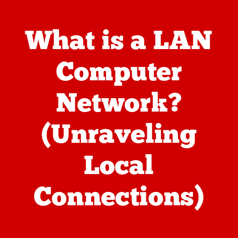 What is a LAN Computer Network? (Unraveling Local Connections)