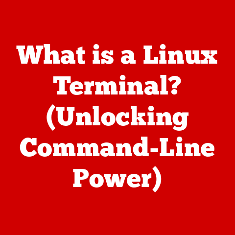 What is a Linux Terminal? (Unlocking Command-Line Power)