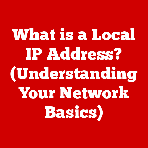What is a Local IP Address? (Understanding Your Network Basics)
