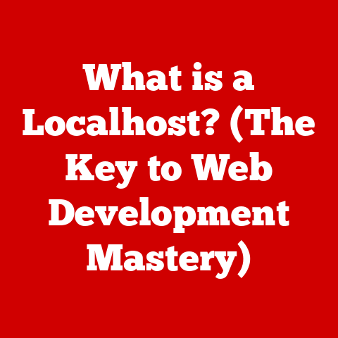 What is a Localhost? (The Key to Web Development Mastery)