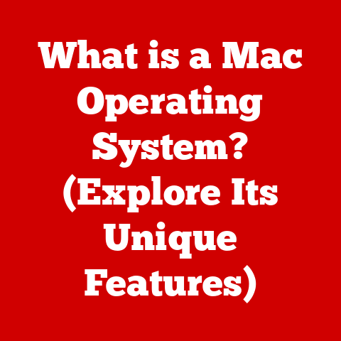 What is a Mac Operating System? (Explore Its Unique Features)