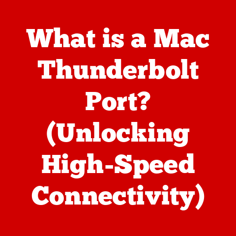 What is a Mac Thunderbolt Port? (Unlocking High-Speed Connectivity)