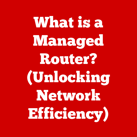 What is a Managed Router? (Unlocking Network Efficiency)