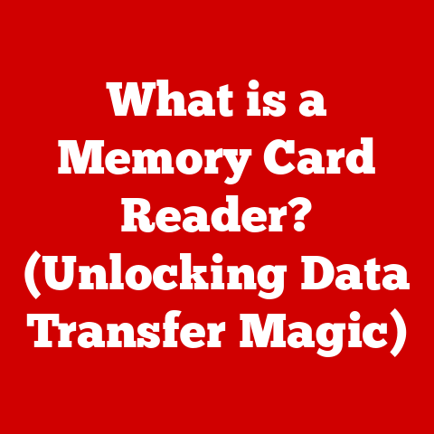 What is a Memory Card Reader? (Unlocking Data Transfer Magic)