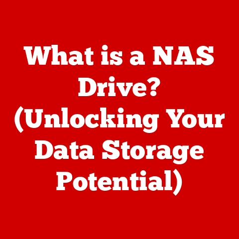 What is a NAS Drive? (Unlocking Your Data Storage Potential)