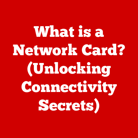 What is a Network Card? (Unlocking Connectivity Secrets)