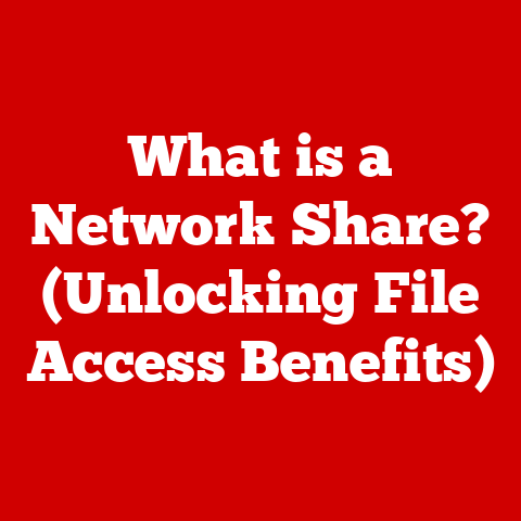 What is a Network Share? (Unlocking File Access Benefits)
