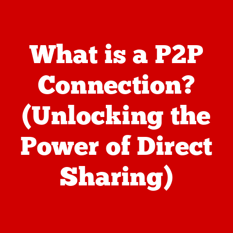 What is a P2P Connection? (Unlocking the Power of Direct Sharing)